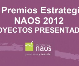 Fallo Premios Estrategia NAOS 2012 Fallo Premios Estrategia NAOS 2012