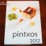 VI Campeonato de Pintxos Euskadi Saboréala