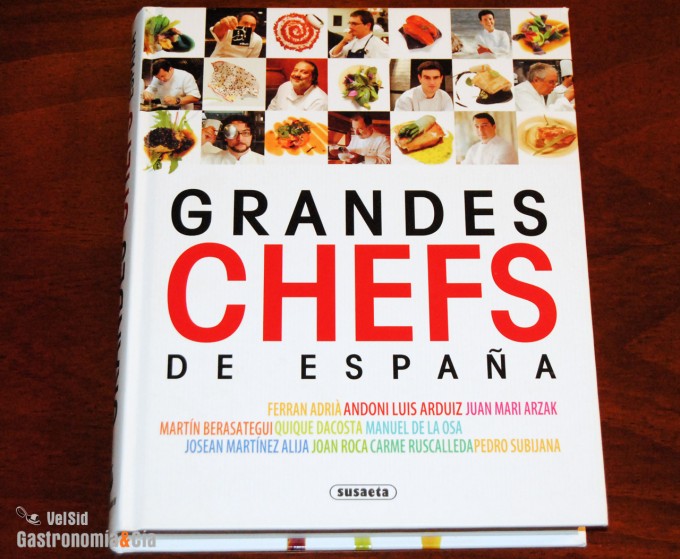 Grandes Chefs de España. Libro Recetas de chefs