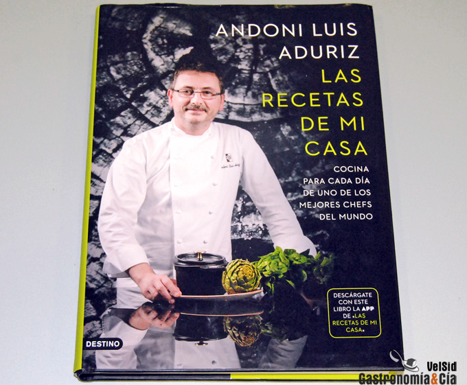 Las recetas de mi casa de Andoni Luis Aduriz Libro