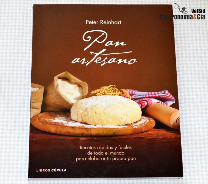 Recetas rápidas y fáciles de todo el mundo para elaborar tu propio pan