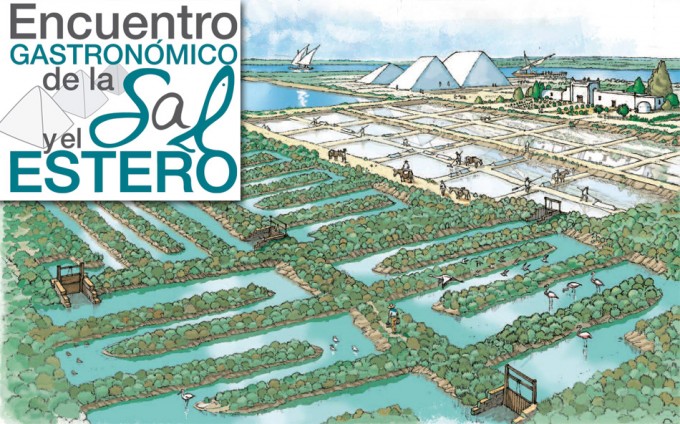 Jornadas Gastronómicas “Encuentro de la Sal y del Estero” Encuentro de la Sal y del Estero