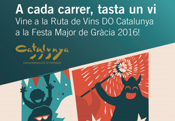Ruta de Vinos DO Catalunya en las fiestas de Gràcia Ruta de Vinos DO Catalunya