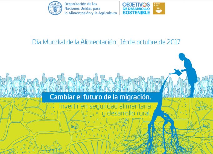 Cambiar el futuro de la migración. Invertir en seguridad alimentaria y desarrollo rural