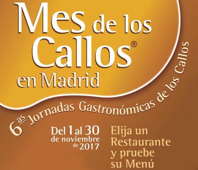 Mes de los Callos de Madrid 2017 Jornadas Gastronómicas