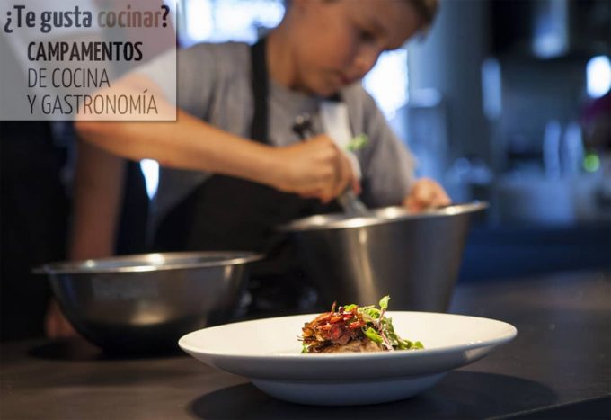 Campamentos Gastronómicos de Basque Culinary Center 2018 Campamentos de cocina