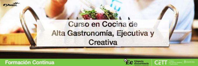 Cocina de Alta Gastronomía, Ejecutiva y Creativa Curso de Extensión Universitaria en Barcelona