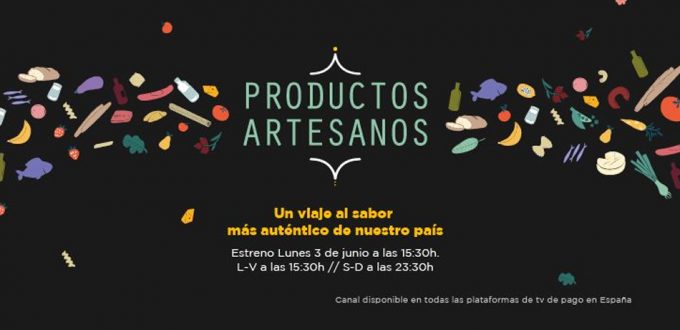 Productos Artesanos, una apuesta para poner en valor los productos elaborados artesanalmente Canal Cocina