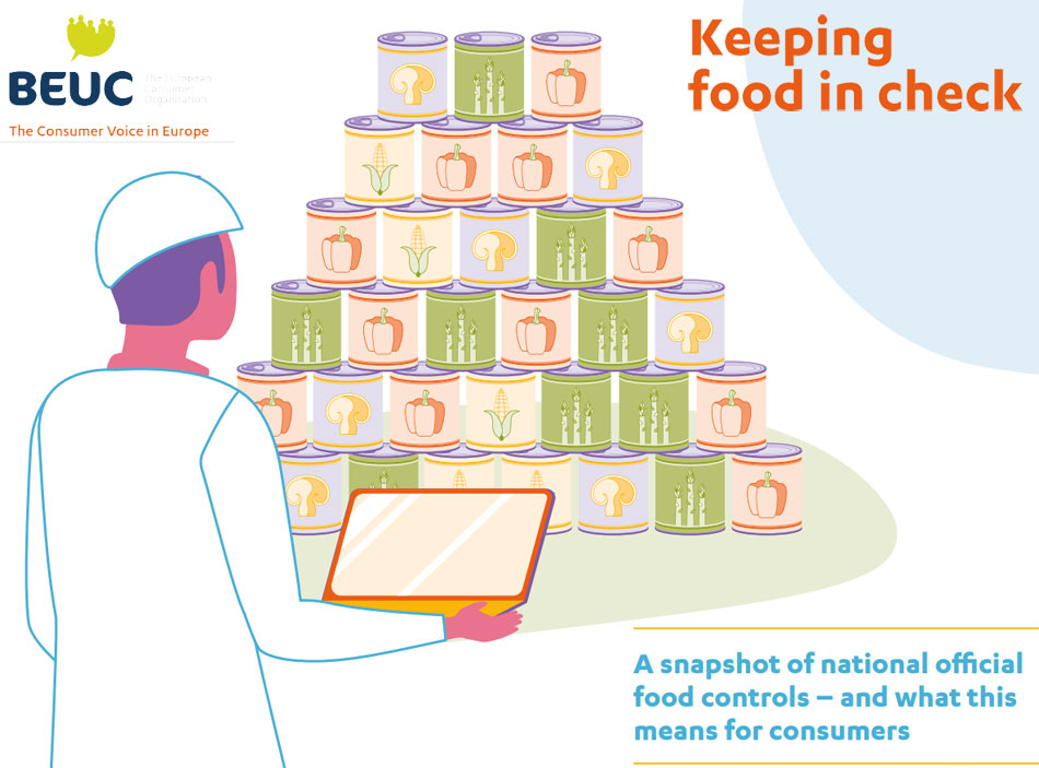 BEUC denuncia que se controlan menos los alimentos en Europa ...