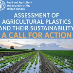 Evaluación de los plásticos agrícolas y su sostenibilidad: un llamado a la acción