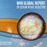 Global report on sodium intake reduction