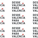 Desde Valencia para Valencia